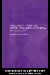 book Inequality, Crisis and Social Change in Indonesia: The Muted Worlds of Bali