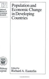 book Population and Economic Change in Developing Countries (National Bureau of Economic Research Universities-National Bureau Conference Ser)