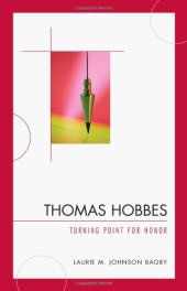 book Thomas Hobbes: Turning Point for Honor