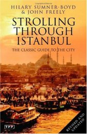 book Strolling Through Istanbul: The Classic Guide to the City (Tauris Parke Paperbacks)