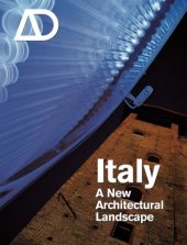 book Italy: A New Architectural Landscape (Architectural Design May June 2007 Vol 77 No 3)