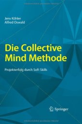 book Die Collective Mind Methode: Projekterfolg durch Soft Skills