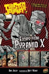 book Twisted Journeys 2: Escape from Pyramid X (Graphic Universe)