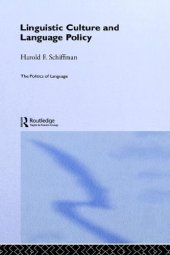 book Linguistic Culture and Language Policy (Politics of Language)