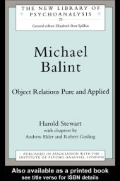 book Michael Balint: Object Relations, Pure and Applied (New Library of Psychoanalysis)