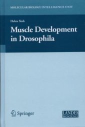 book Muscle Development in Drosophilia (Molecular Biology Intelligence Unit)