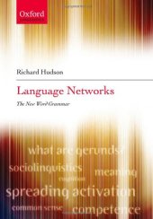 book Language Networks: The New Word Grammar (Oxford Linguistics)