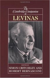 book The Cambridge Companion to Levinas (Cambridge Companions to Philosophy)