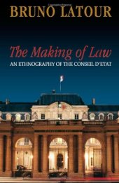 book The Making of Law: An Ethnography of the Conseil d'Etat