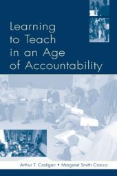 book Learning To Teach in an Age of Accountability