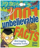 book 1001 Unbelievable Facts