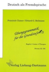 book Übungsgrammatik für die Grundstufe: Neue Rechtschreibung. Regeln - Listen - Übungen