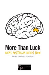 book More Than Luck Ideas Australia Needs Now