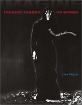 book Imagine There's No Woman: Ethics and Sublimation