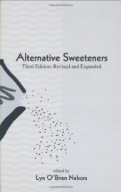 book Alternative Sweeteners, Third Edition, (Food Science and Technology)