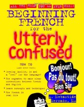 book Beginning French for the Utterly Confused