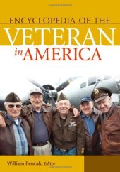 book Encyclopedia of the Veteran in America  2 volumes