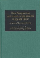 book New Perspectives and Issues in Educational Language Policy: A Festschrift for Bernard Dov Spolsky