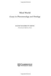 book Mind World: Essays in Phenomenology and Ontology