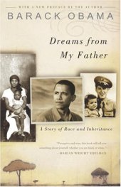 book Dreams from My Father: A Story of Race and Inheritance