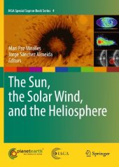 book The Sun, the Solar Wind, and the Heliosphere