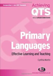 book Primary Languages: Effective Learning and Teaching (Achieving QTS)