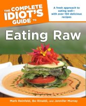 book The Complete Idiot's Guide to Eating Raw