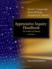 book Appreciative Inquiry Handbook: For Leaders of Change