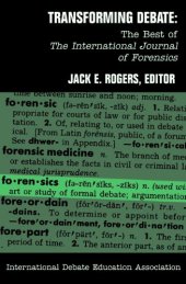 book Transforming Debate: The Best of the International Journal of Forensics