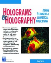 book Holograms & Holography: Design, Techniques, & Commercial Applications