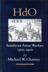 book Southeast Asian Warfare, 1300-1900 (Handbook of Oriental Sudies Handbuch Der Orientalistik)