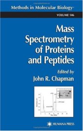 book Mass Spectrometry of Proteins and Peptides (Methods in Molecular Biology Vol 146)