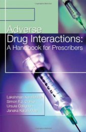 book Adverse Drug Interactions: A Handbook for Prescribers (Hodder Arnold Publication)