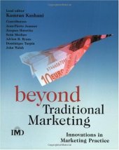 book Beyond Traditional Marketing: Innovations in Marketing Practice (IMD Executive Development Series)