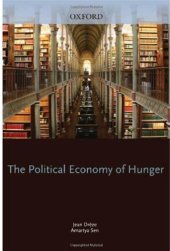 book The Political Economy of Hunger: Volume 1: Entitlement and Well-Being (W I D E R Studies in Development Economics)