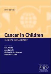 book Cancer in Children: Clinical Management (Oxford Medical Publications)