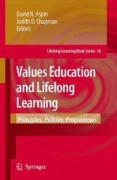 book Values Education and Lifelong Learning: Principles, Policies, Programmes (Lifelong Learning Book Series)