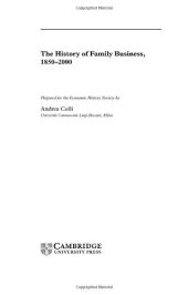 book The History of Family Business, 1850-2000 (New Studies in Economic and Social History)