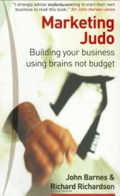 book Marketing Judo: Building Your Business Using Brains Not Budget