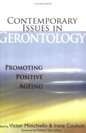 book Contemporary issues in gerontology: promoting positive ageing