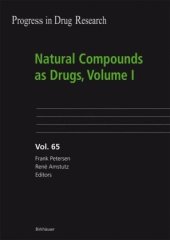 book Natural Compounds as Drugs, Volume I (Progress in Drug Research) (Progress in Drug Research)
