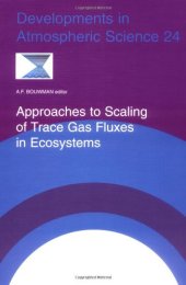 book Approaches to Scaling of Trace Gas Fluxes in Ecosystems