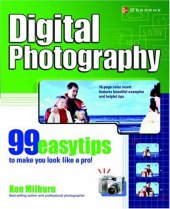 book Digital Photography: 99 Easy Tips To Make You Look Like A Pro!