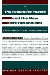 book The Federalist Papers and the New Institutionalism (Representation Vol 2)