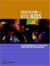 book A Sourcebook of HIV AIDS Prevention Programs (Africa Region Human Development Series)