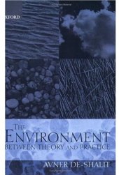 book The Environment: Between Theory and Practice