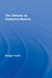 book The Obituary as Collective Memory (Routledge Advances in Sociology S.)