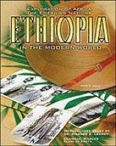 book Ethiopia in the Modern World (Explorations of Africa)