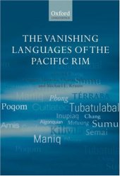 book The Vanishing Languages of the Pacific Rim (Oxford Linguistics)