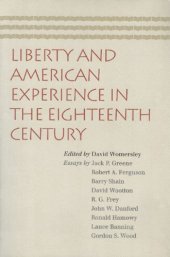 book Liberty And American Experience In The Eighteenth Century